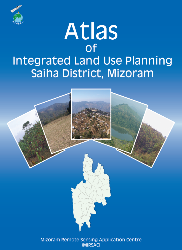 Integrated Land Use Planning of Saiha District